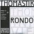 Струна для альта Ля THOMASTIK RONDO, карбоновая сталь/хромовая обмотка